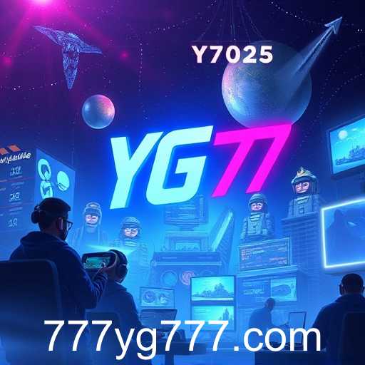 The Rise of YG777: Gaming's New Frontier